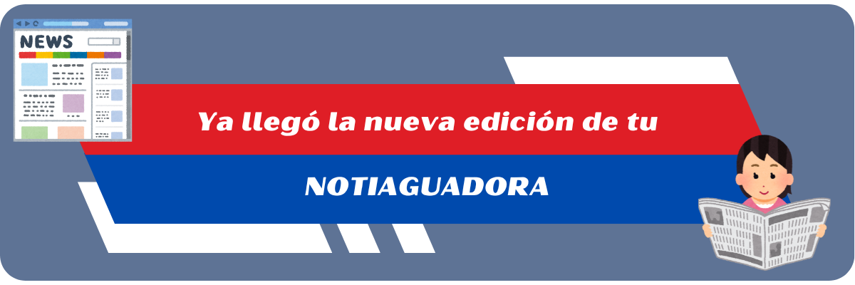 Ya llegó la nueva edición de tu Notiaguadora