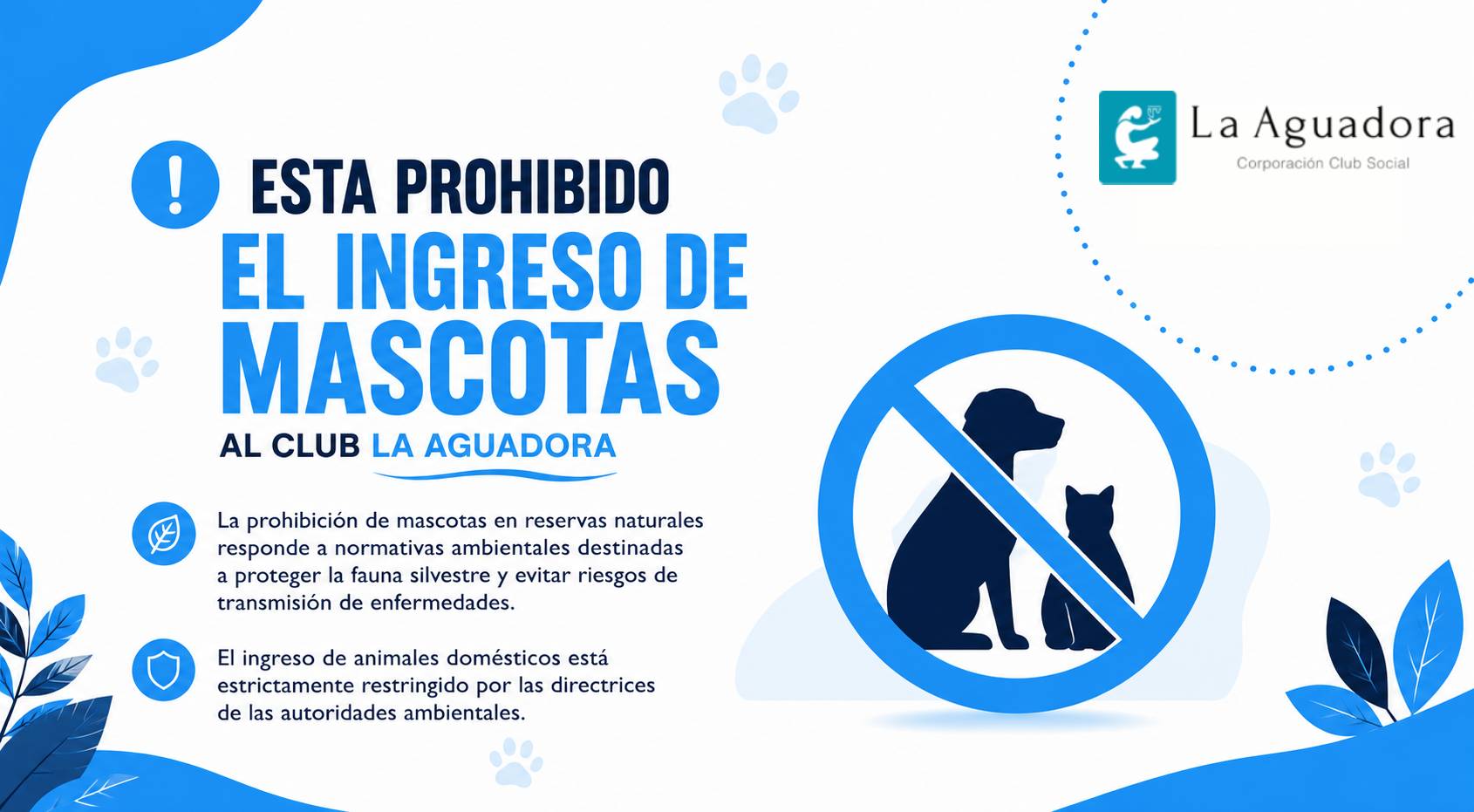 Prohibido el ingreso de mascotas